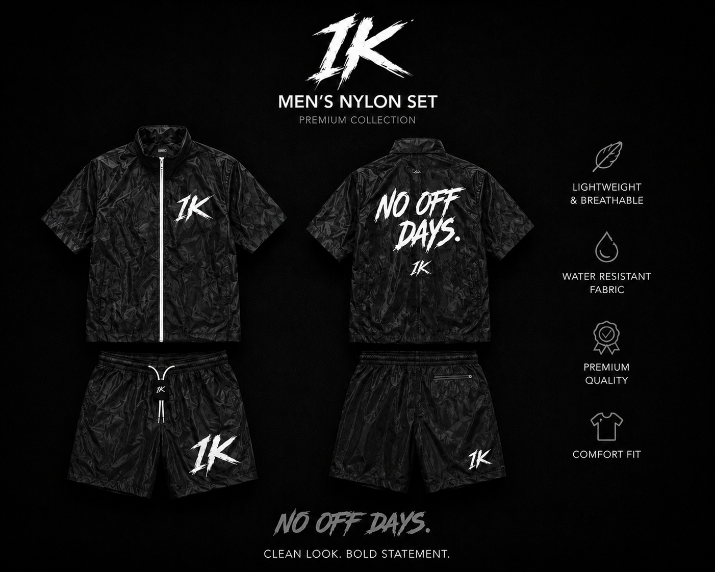 No Off Days Nylon Set