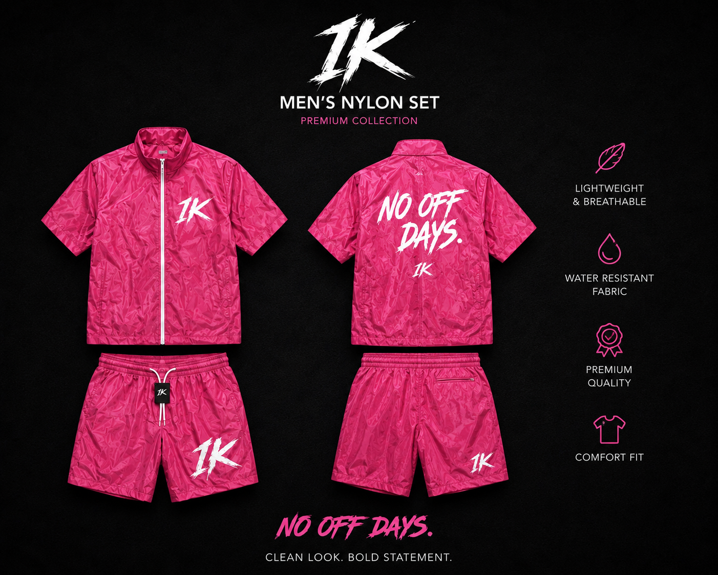 No Off Days Nylon Set