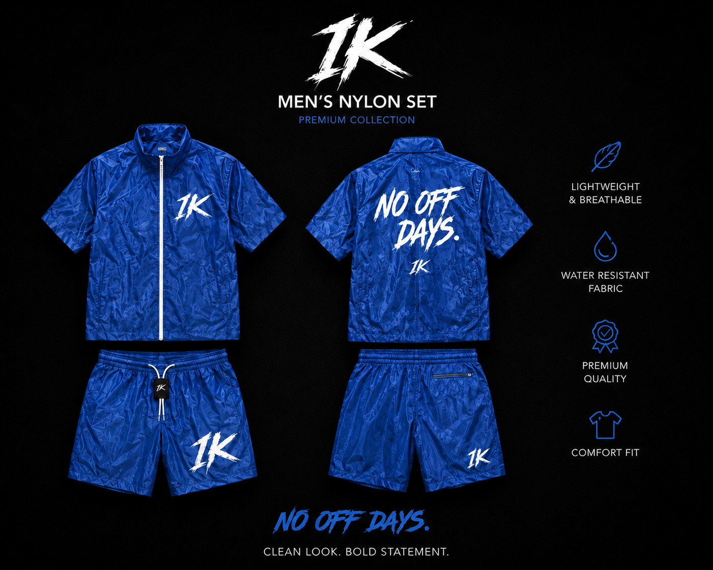 No Off Days Nylon Set